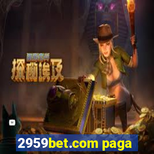 2959bet.com paga